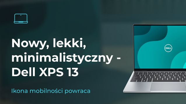 Nowy_Dell_XPS_13_Spelniona_obietnica_mobilnosci_i_elegancji